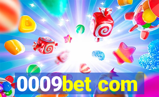 0009bet com